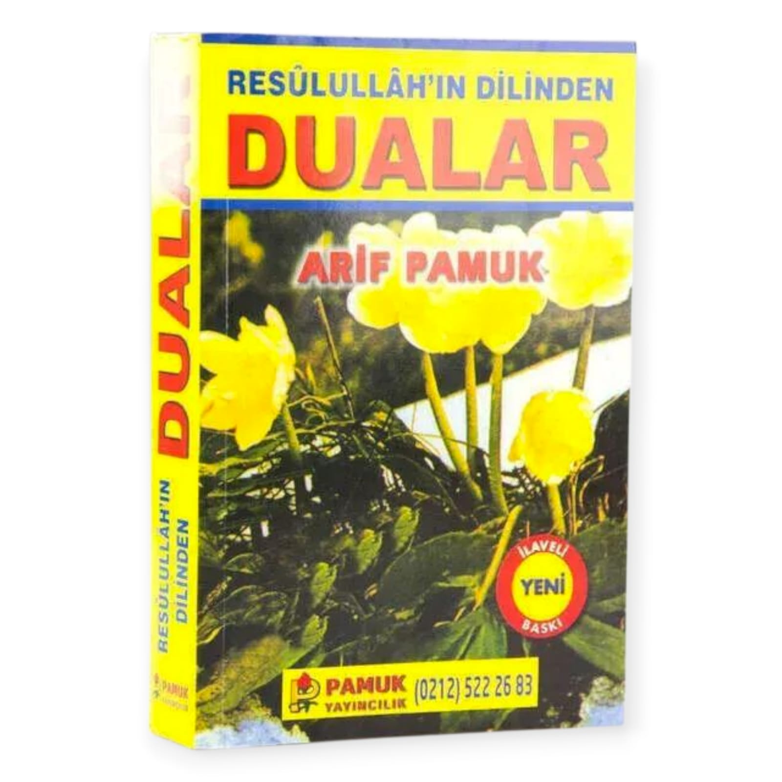 PAMUK RESULULLAH'IN DİLİNDEN DUALAR DUA-053