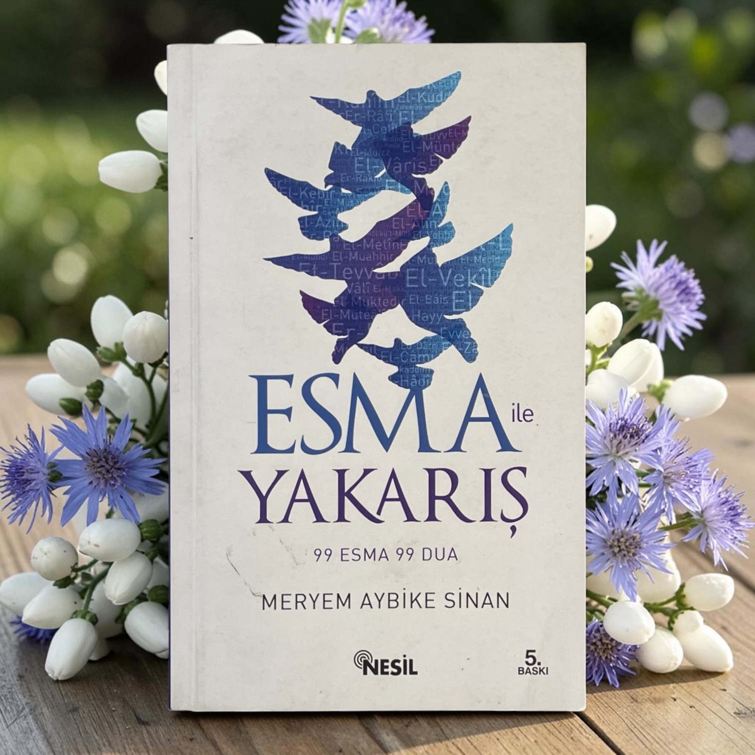 NESİL ESMA İLE YAKARIŞ 99 ESMA 99 DUA