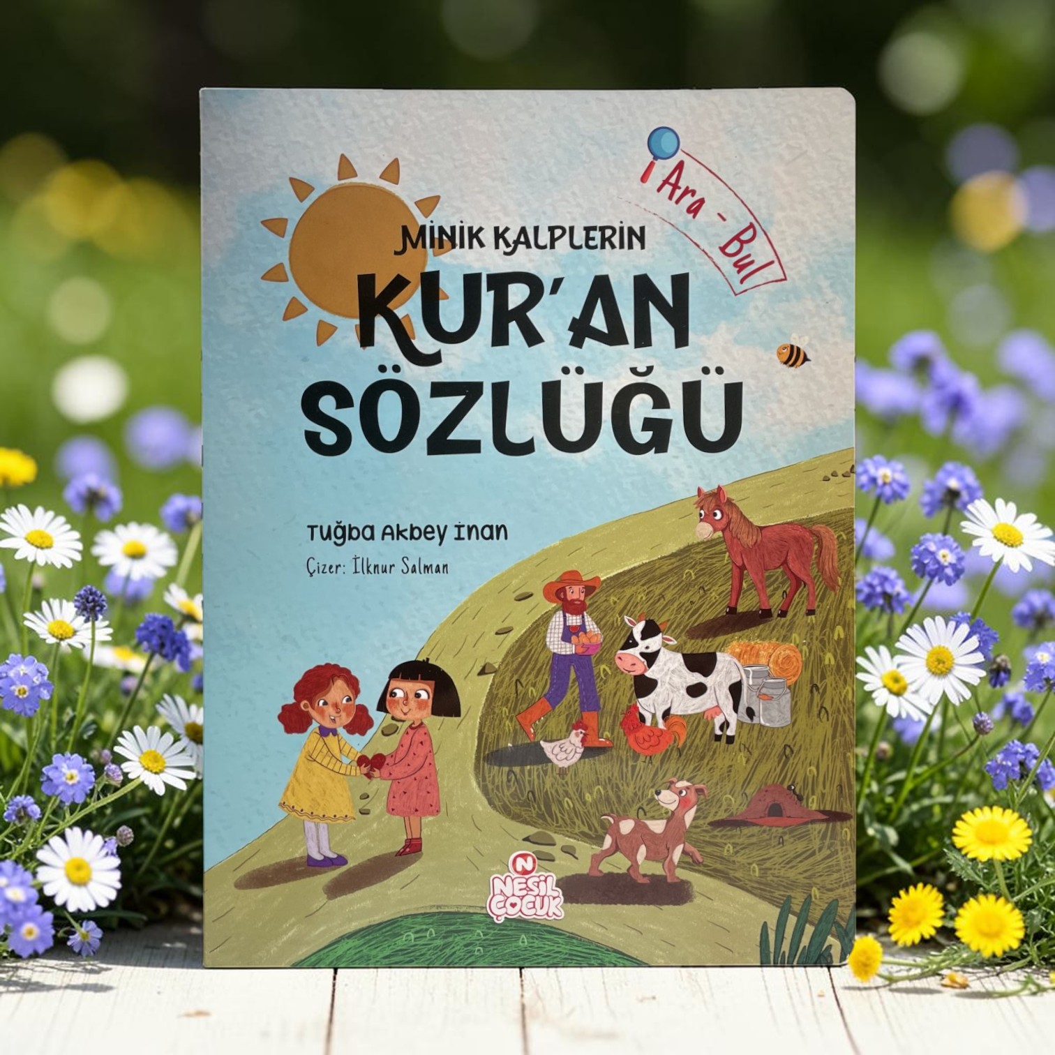 NESİL MİNİK KALPLERİN KUR'AN SÖZLÜĞÜ