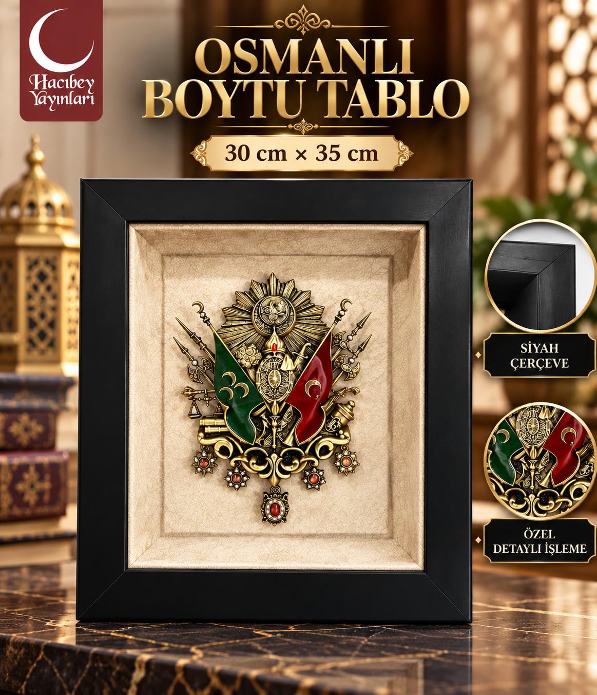 NAKKAŞ OSMANLI BOYTU TABLO 30*35 CM SİYAH ÇERCEVE