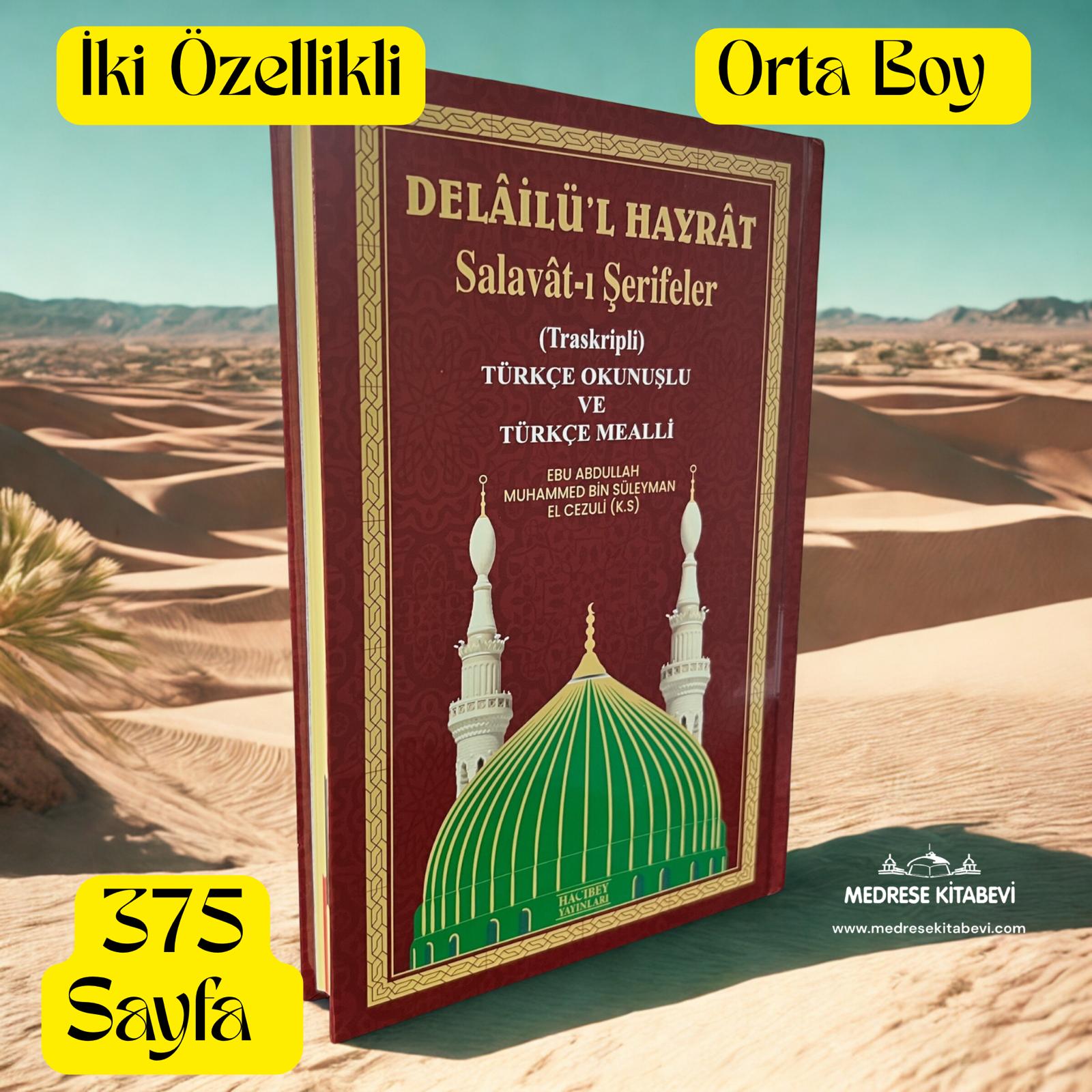 DELAİLÜ'L HAYRAT ORTA BOY İKİLİ 375 SAYFA