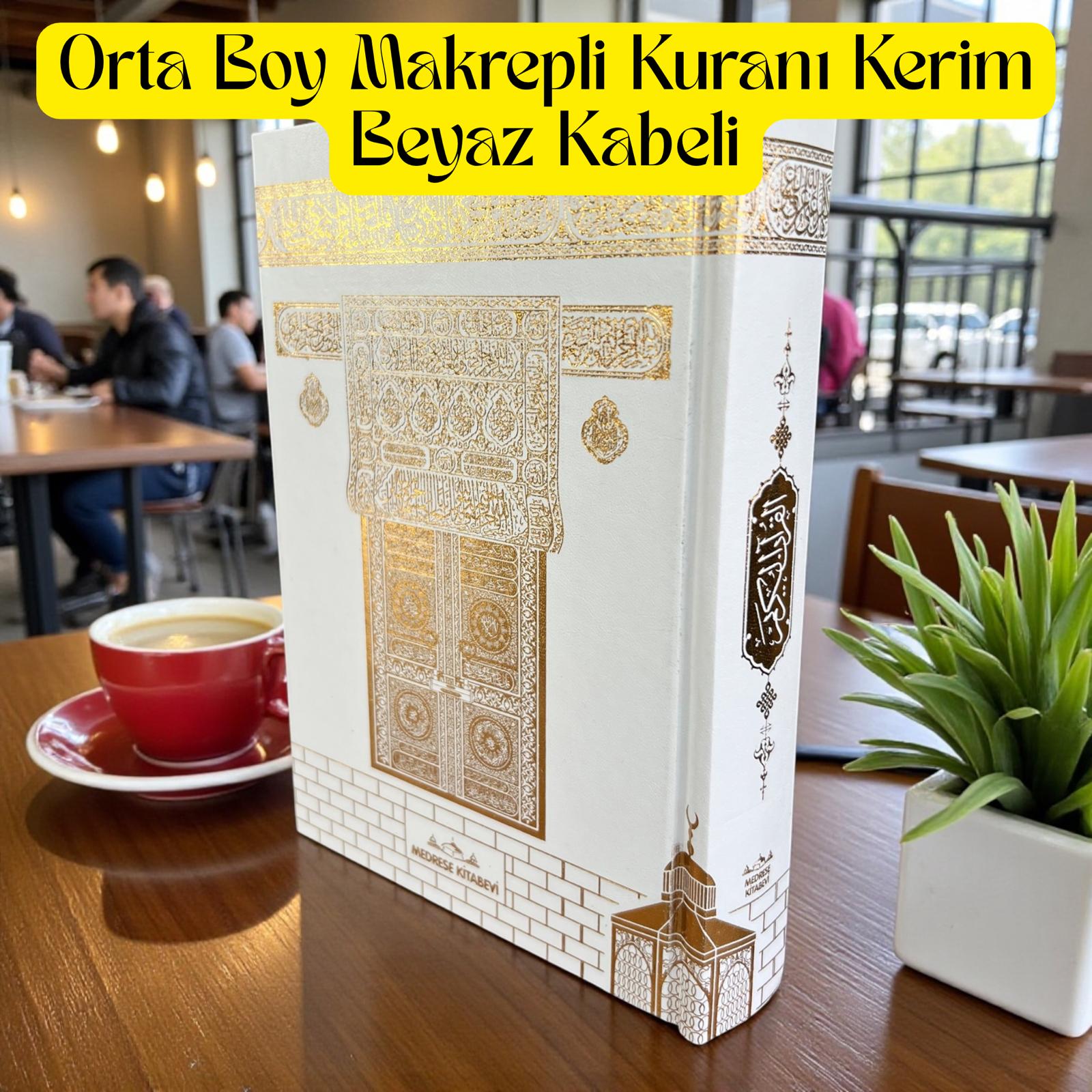 ORTA BOY KURANI KERİM CİLT BEZLİ MAKREPLİ BEYAZ
